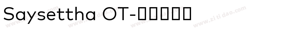 Saysettha OT字体转换